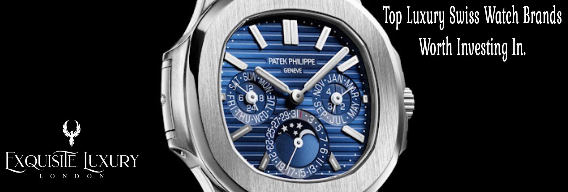 Top Luxury Swiss Watch Brands Worth Investing In, Swiss Watch Investment, Swiss watch brands & mechanical watches for collectors